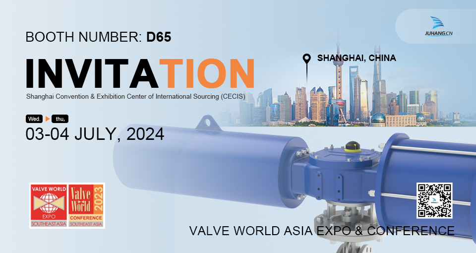 JuhangはValve World Asia Expo 2024に参加します